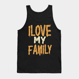 I love my family Tank Top